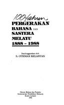 100 tahun pergerakan bahasa dan sastera Melayu, 1888-1988