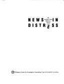 News in distress the Southeast Asian media in a time of crisis