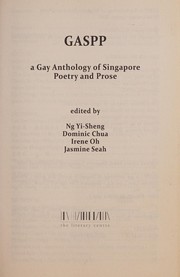 GASPP a gay anthology of Singaporean poetry and prose