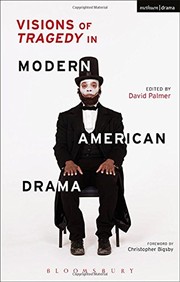 Visions of tragedy in modern American drama from O'Neill to the twenty-first century