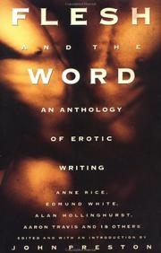 Flesh and the word an anthology of erotic writing