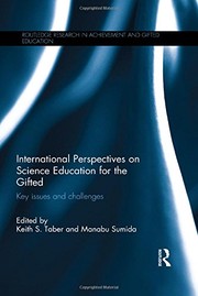 International perspectives on science education for the gifted key issues and challenges