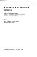 Computers in mathematical research based on the proceedings of a conference