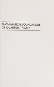 Mathematical foundations of quantum theory
