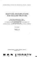 Heavy-ion, high-spin states and nuclear structure lectures presented at the International Extended Seminar on Nuclear Physics at Trieste from 17 September to 21 December 1973