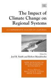 The impact of climate change on regional systems a comprehensive analysis of California