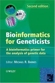 Bioinformatics for geneticists a bioinformatics primer for the analysis of genetic data