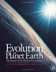 Evolution on Planet earth the impact of the physical environment