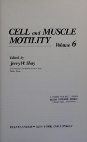 Cell and muscle motility