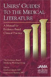 Users' guides to the medical literature a manual for evidence-based clinical practice