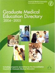 Graduate medical education directory 2004-2005.