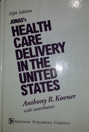 Jonas's health care delivery in the United States