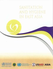 Sanitation and hygiene in East Asia.