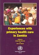 Experiences with primary health care in Zambia