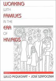 Working with families in the era of HIV/AIDS