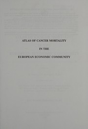 Atlas of cancer mortality in the European Economic Community