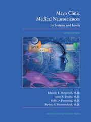 Mayo Clinic medical neurosciences organized by neurologic systems and levels