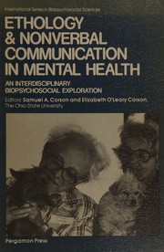 Ethology and nonverbal communication in mental health an interdisciplinary biopsychosocial exploration