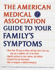 The American Medical Association guide to your family's symptoms