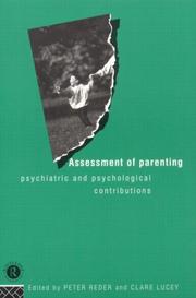 Assessment of parenting psychiatric and psychological contributions