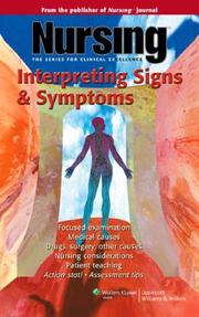 Nursing.  Interpreting signs & symptoms.