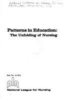 Patterns in education the unfolding of nursing.
