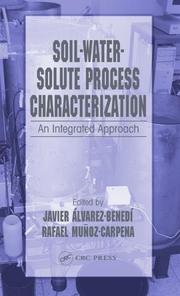 Soil-water-solute process characterization an integrated approach