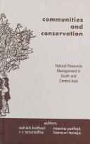Communities and conservation natural resource management in South and Central Asia