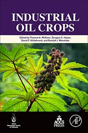 Industrial oil crops Thomas A. McKeon, [and three others].