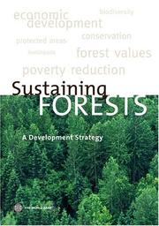 Sustaining forests a development strategy.