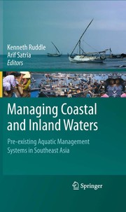 Managing coastal and inland waters pre-existing aquatic management systems in Southeast Asia