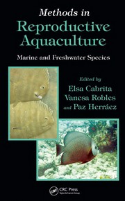 Methods in reproductive aquaculture marine and freshwater species