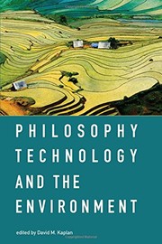 Philosophy, technology, and the environment
