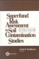 Superfund risk assessment in soil contamination studies second volume