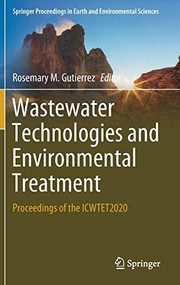 Wastewater technologies and environmental treatment proceedings of the ICWTET2020