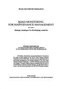Road monitoring for maintenance management.