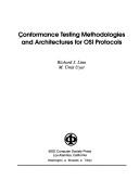 Conformance testing methodologies and architectures for OSI protocols
