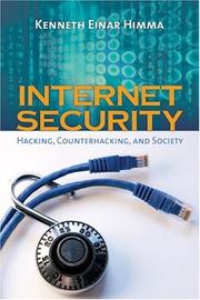 Internet security hacking, counterhacking, and society