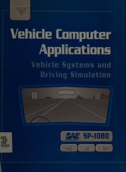 Vehicle computer applications vehicle systems and driving simulation.