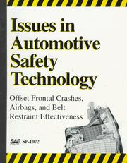 Issues in automotive safety technology offset frontal crashes, airbags, and belt restraint effectiveness.