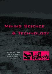 Mining science and technology proceedings of the 5th International Symposium on Mining Science and Technology, Xuzhou, Jiangsu, China, 20-22 October, 2004