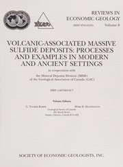 Volcanic-associated massive sulfide deposits processes and examples in modern and ancient  settings.