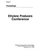 Ethylene producers conference proceedings.