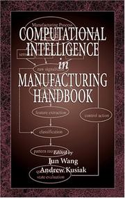 Computational intelligence in manufacturing handbook
