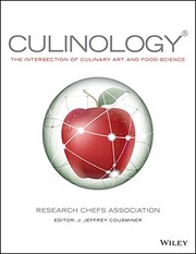 Culinology the intersection of culinary art and food science