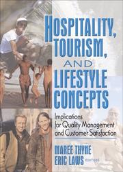 Hospitality, tourism, and lifestyle concepts implications for quality management and customer satisfaction