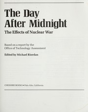 The day after midnight the effects of nuclear war