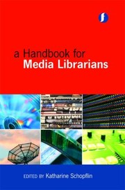 A Handbook for media librarians