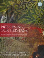 Preserving our heritage perspectives from antiquity to the digital age