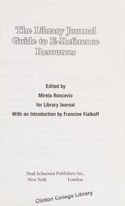 The Library Journal guide to e-reference resources